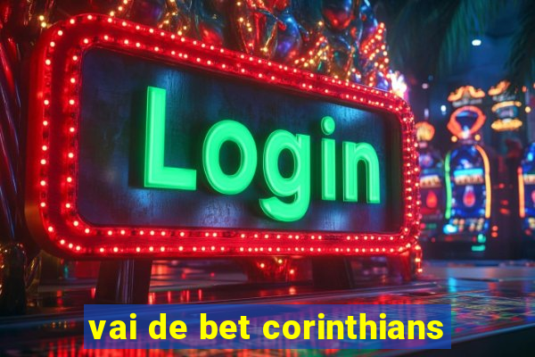 vai de bet corinthians