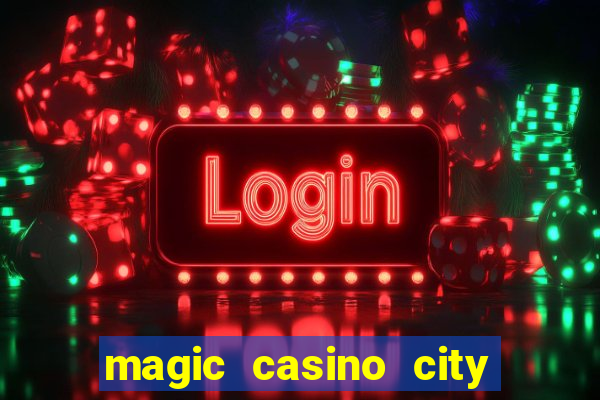 magic casino city miami florida