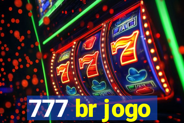 777 br jogo