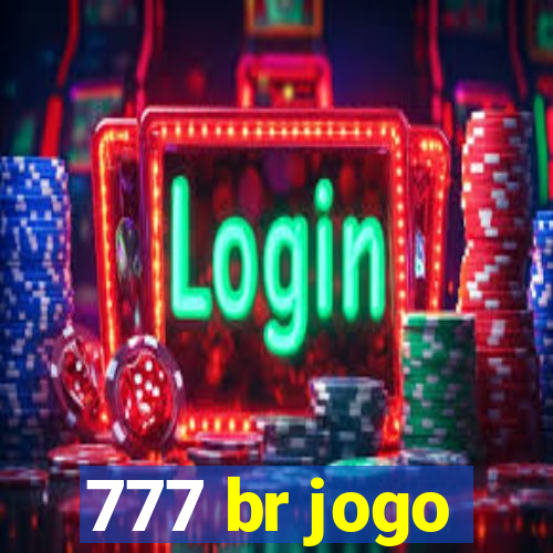 777 br jogo