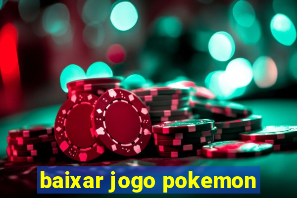 baixar jogo pokemon