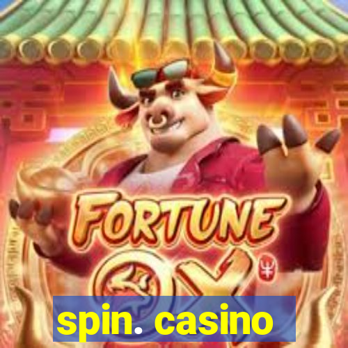 spin. casino