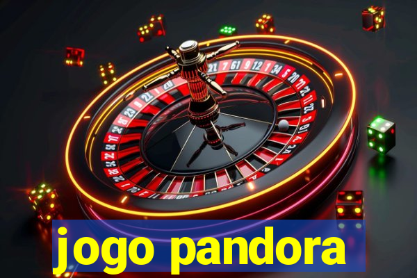 jogo pandora