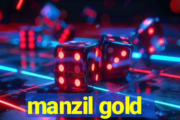 manzil gold