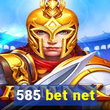 585 bet net