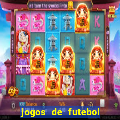 jogos de futebol aposta online