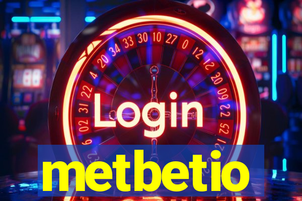 metbetio