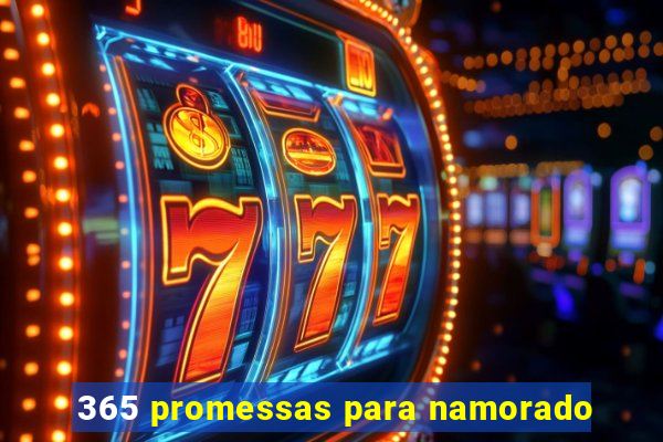 365 promessas para namorado