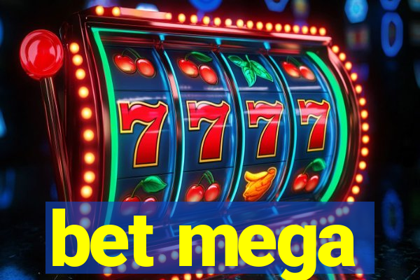 bet mega