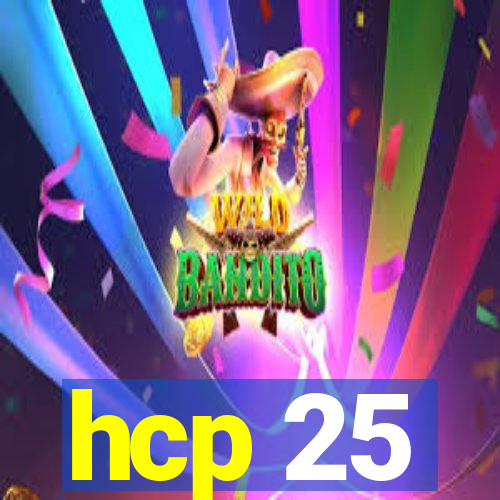 hcp 25