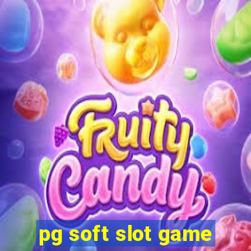 pg soft slot game