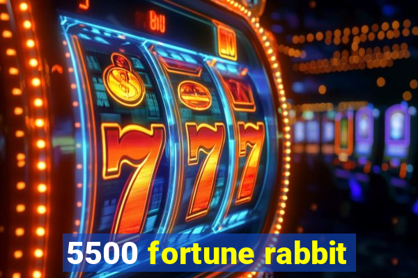 5500 fortune rabbit