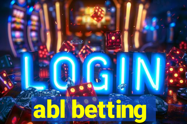 abl betting