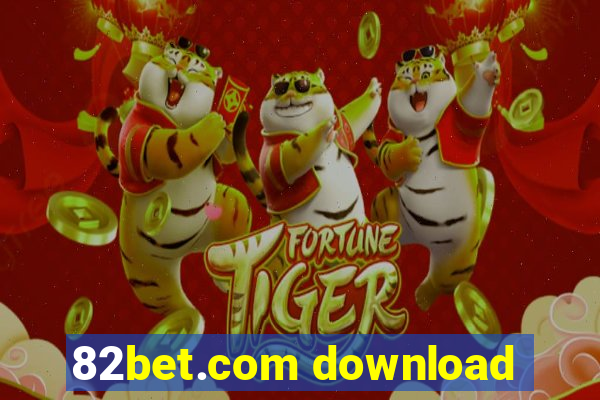 82bet.com download