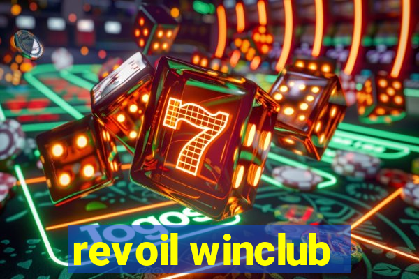 revoil winclub