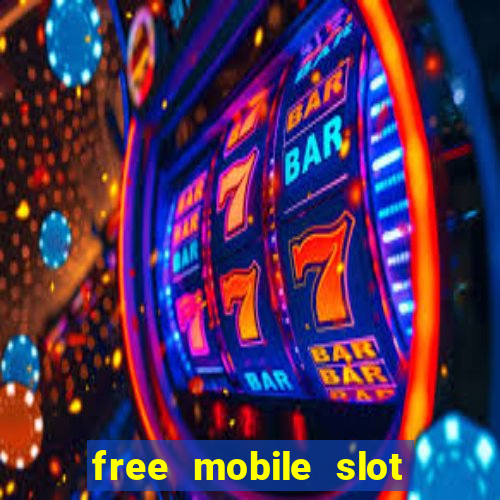 free mobile slot machine games