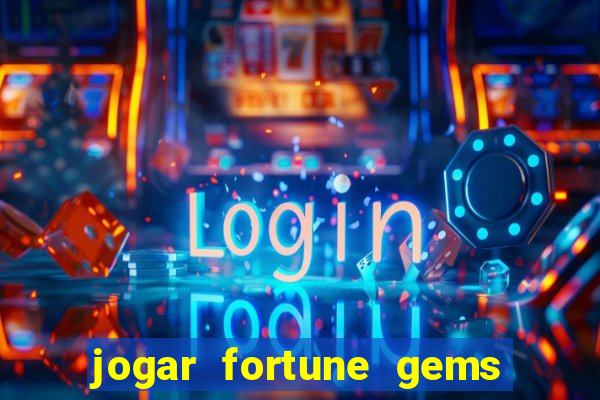 jogar fortune gems 3 demo