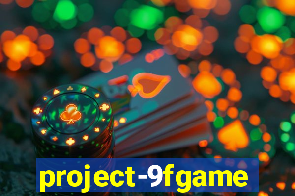 project-9fgame