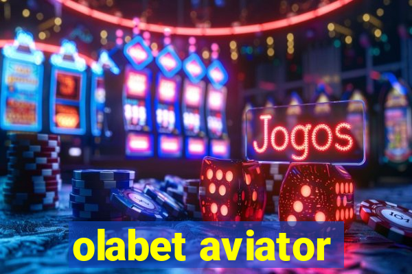 olabet aviator