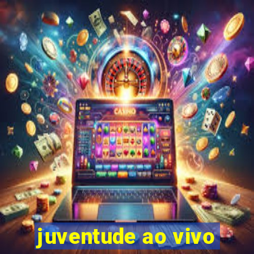 juventude ao vivo