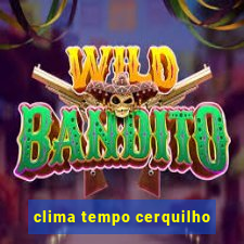 clima tempo cerquilho