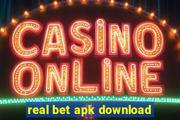 real bet apk download