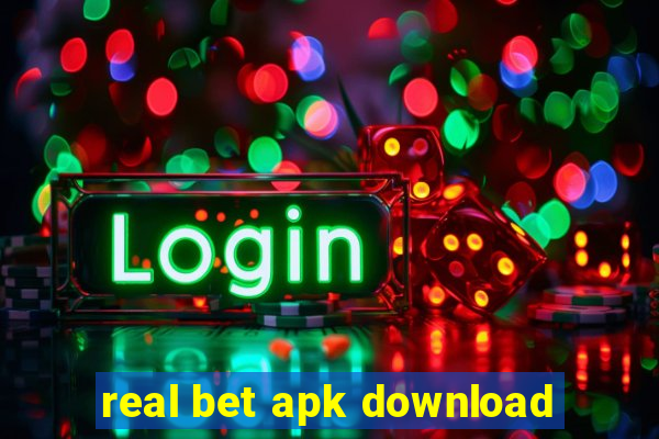 real bet apk download