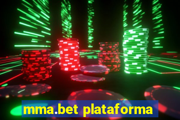 mma.bet plataforma