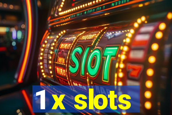 1 x slots