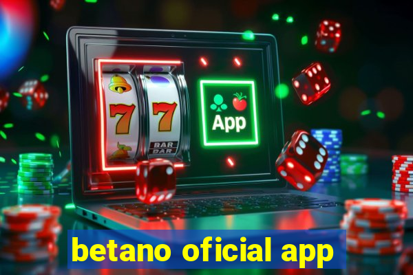 betano oficial app