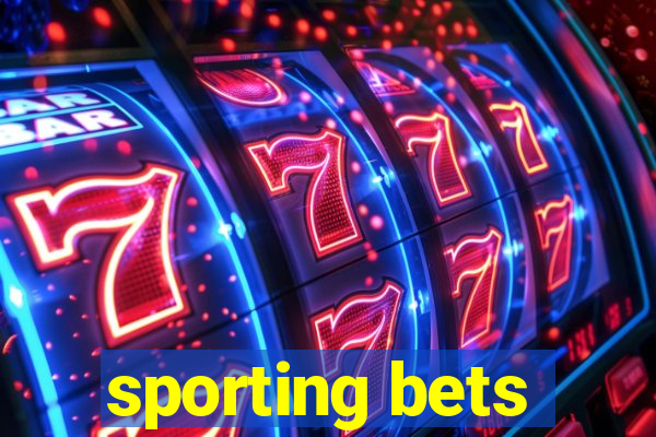 sporting bets