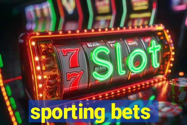 sporting bets