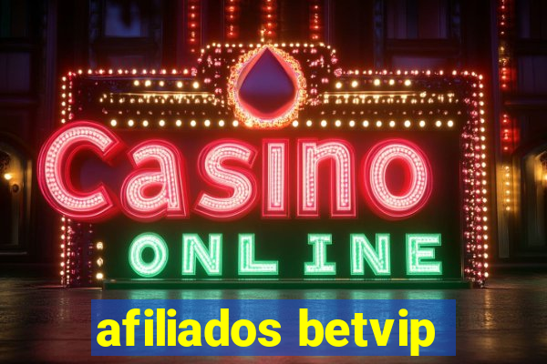 afiliados betvip