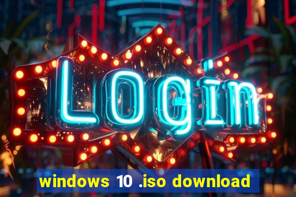 windows 10 .iso download