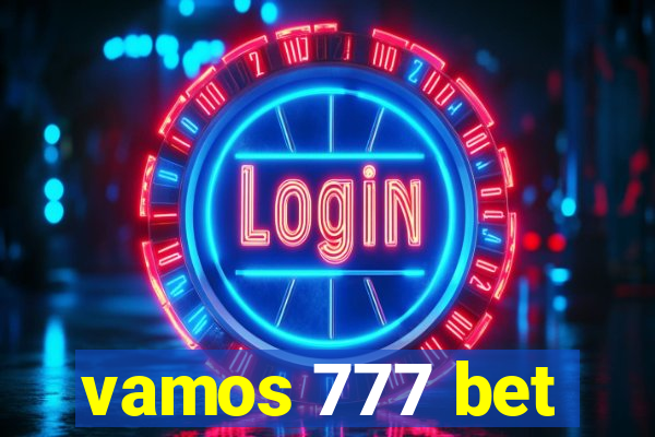 vamos 777 bet