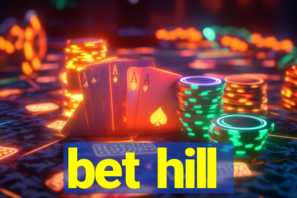 bet hill