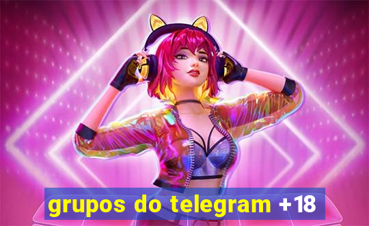 grupos do telegram +18