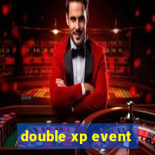 double xp event