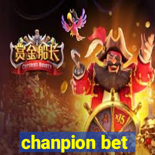 chanpion bet