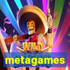 metagames