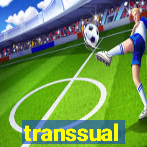 transsual