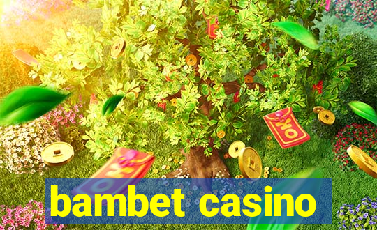 bambet casino