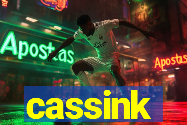 cassink