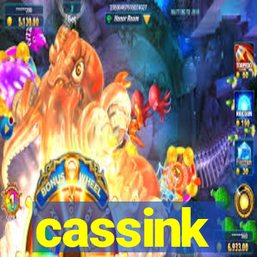 cassink