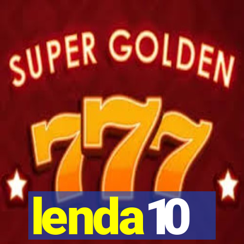 lenda10