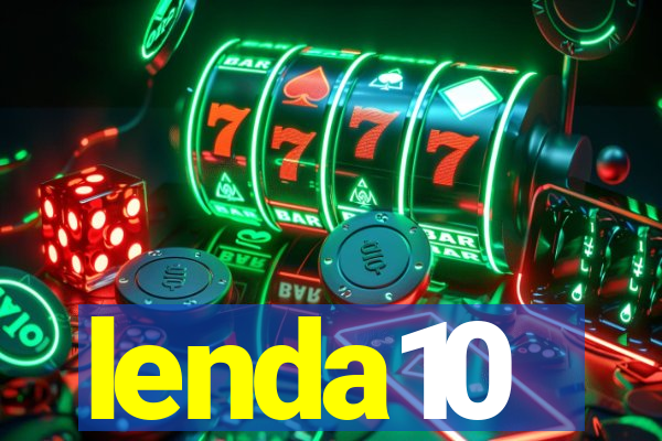 lenda10