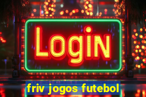 friv jogos futebol