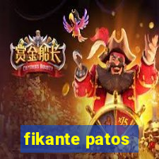 fikante patos