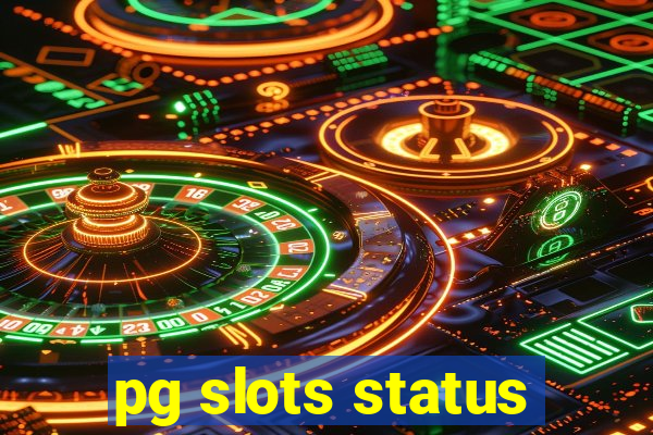 pg slots status