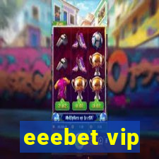 eeebet vip